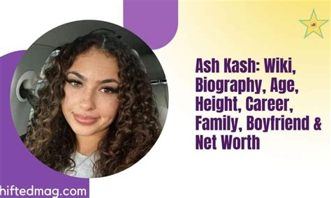 Ash Kash Wiki, Bio, Age, Height, Family, Career,